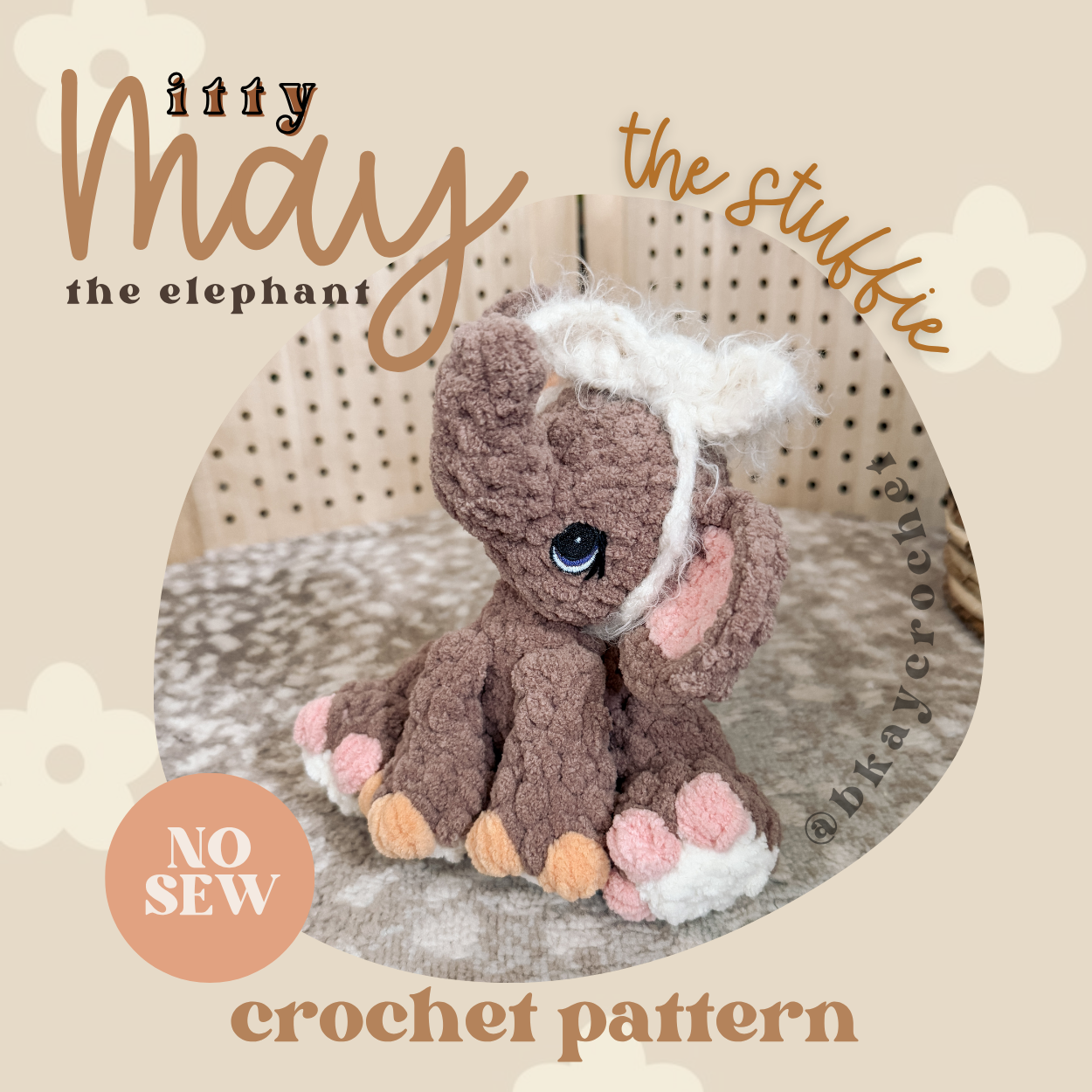 ITTY May the Elephant STUFFIE Crochet Pattern