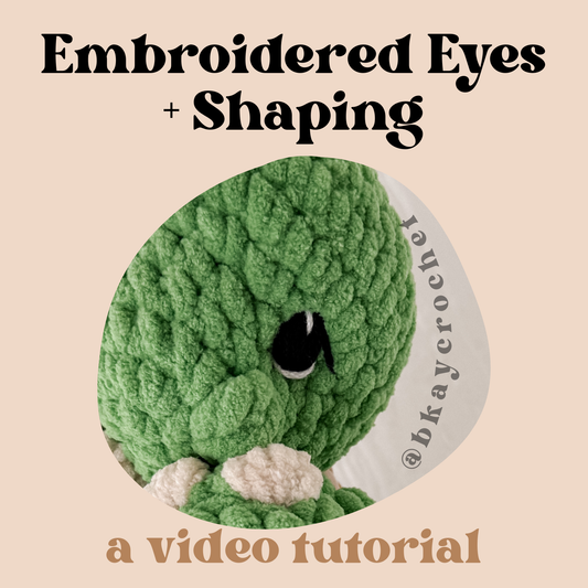 Embroidered Eye & Shaping Video Tutorial | Amigurumi | Bkay Crochet Embroidered Eyes