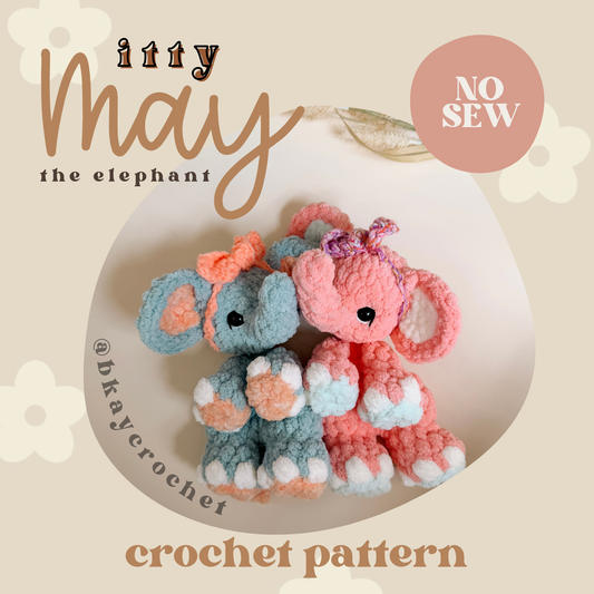 Itty May the Elephant Crochet Pattern