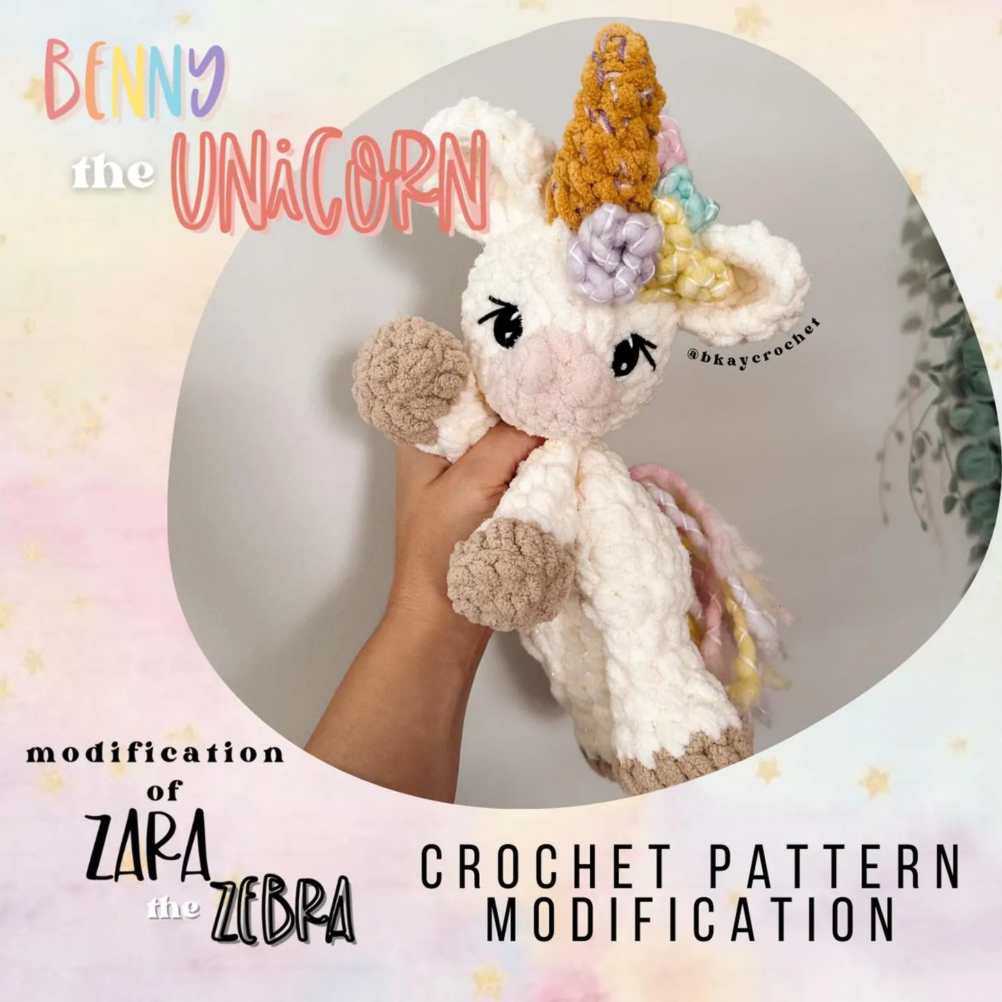 PATTERN MODIFICATION Benny the Unicorn Crochet Pattern **please read description