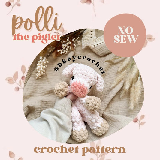 Polli the Piglet Crochet Pattern